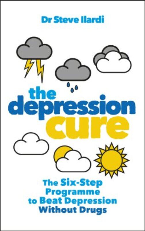 

The Depression Cure by Dr Steve Ilardi-Paperback