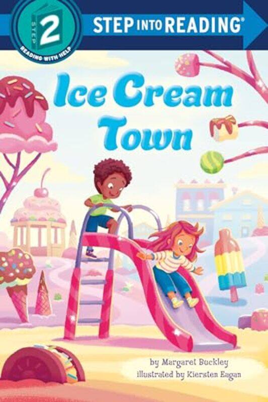 

Ice Cream Town by Margaret BuckleyKiersten Eagan-Paperback