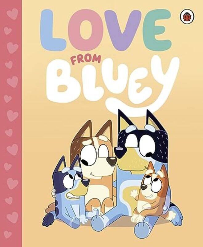 

Bluey Love from Bluey by Bluey-Hardcover