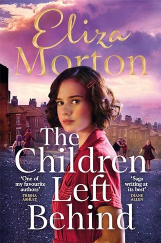 

The Children Left Behind by Eliza Morton-Paperback