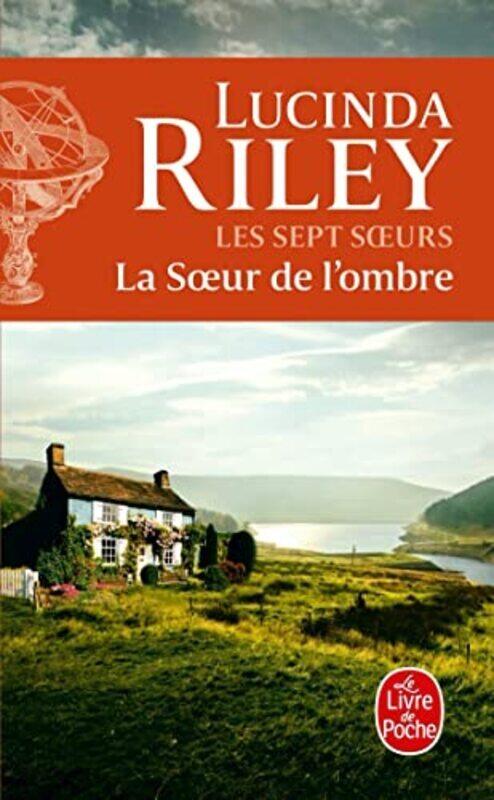 

LES SEPT S URS - LA SOEUR DE LOMBRE (LES SEPT SOEURS, TOME 3),Paperback by RILEY LUCINDA