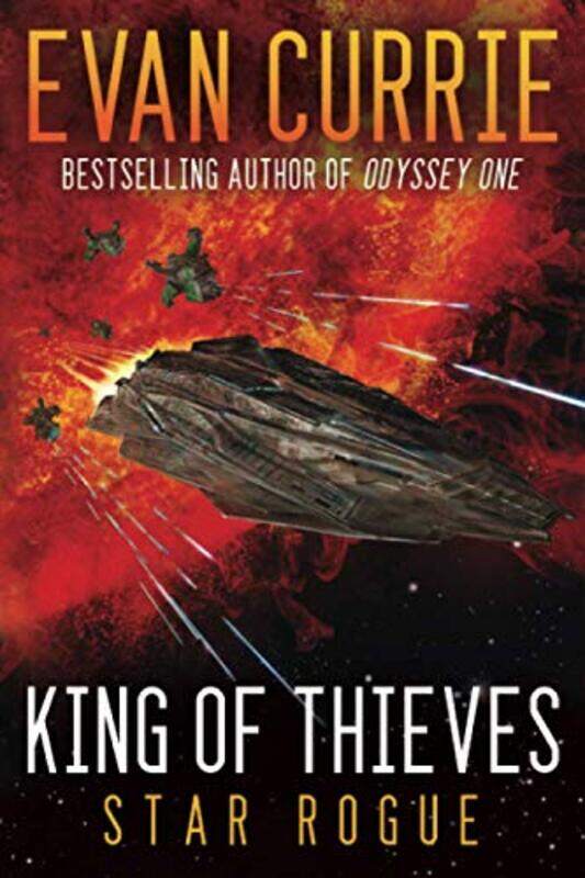 

King of Thieves by Evan Currie-Paperback