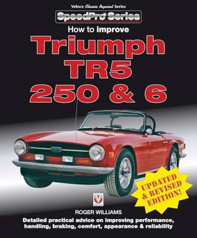 

How to Improve Triumph TR5 250 & 6 by Anita WarwickNicola York-Paperback