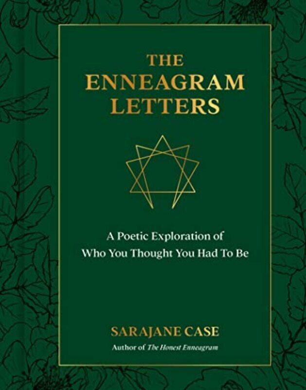 

The Enneagram Letters: A Poetic Exploration of Who You Thought You Had to Be Hardcover by Case, Sarajane