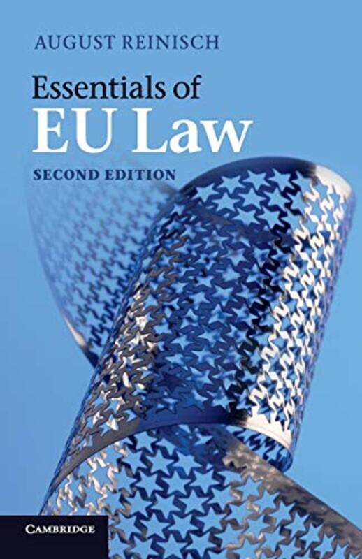 

Essentials of EU Law by August Universitat Wien, Austria Reinisch-Paperback