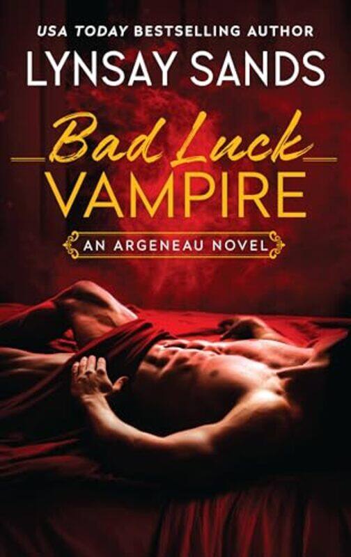 

Bad Luck Vampire By Sands Lynsay - Paperback