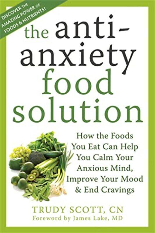 

AntiAnxiety Food Solution by Dagmar Heinrich-Heine-University Dusseldorf BrussGerd University of Erlangen Germany Leuchs-Paperback