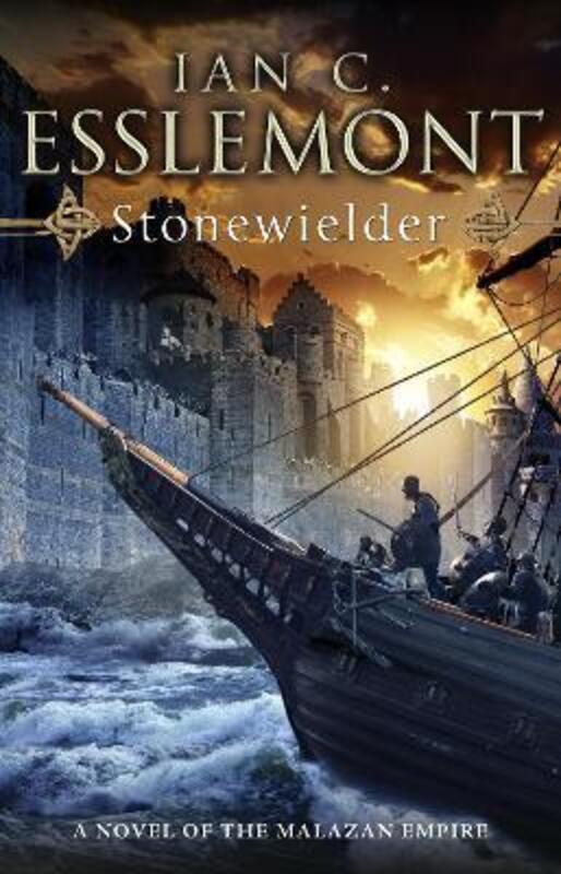 Stonewielder: (Malazan Empire: 3): the renowned fantasy epic expands in this unmissable and captivat.paperback,By :Esslemont, Ian C