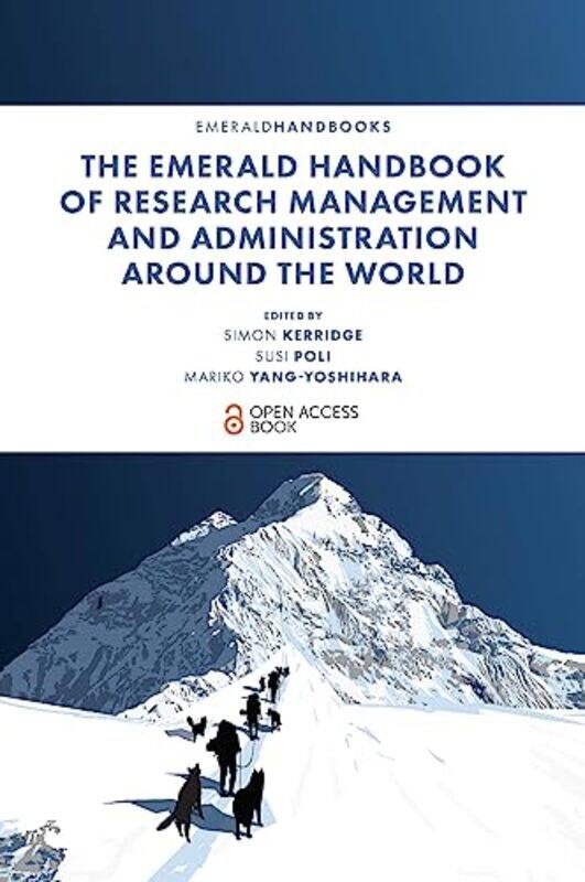 

The Emerald Handbook of Research Management and Administration Around the World by Julian White-Hardcover