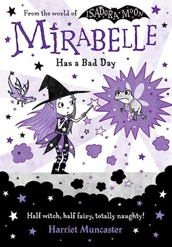 

Mirabelle Has A Bad Day by Muncaster, Harriet -Paperback