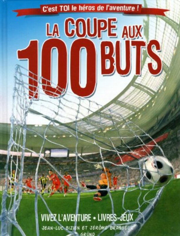 La coupe aux 100 buts,Paperback,By:Various