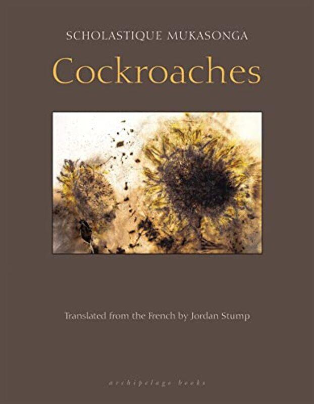 

Cockroaches by Scholastique MukasongaJordan Stump-Paperback
