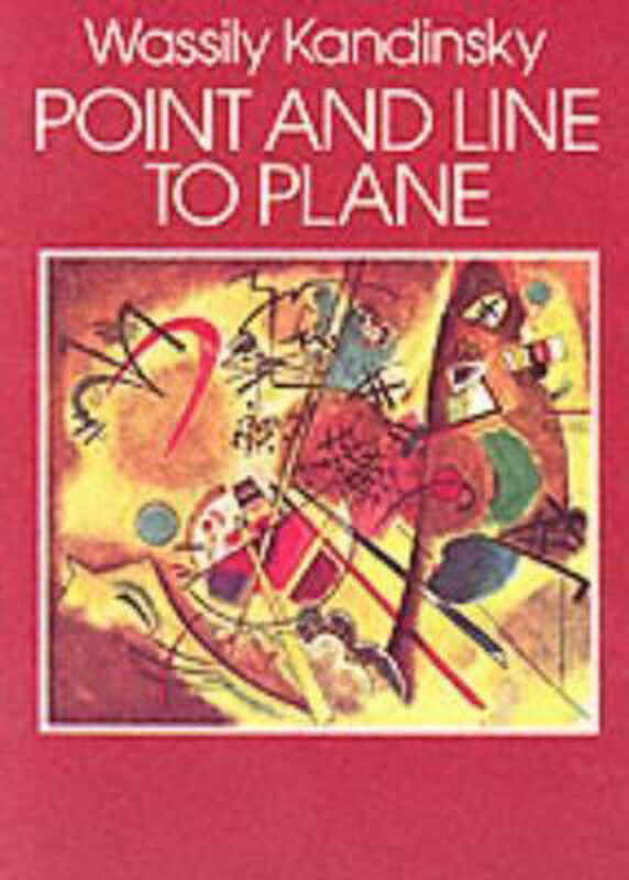 

Point and Line to Plane, Paperback Book, By: Wassily Kandinsky