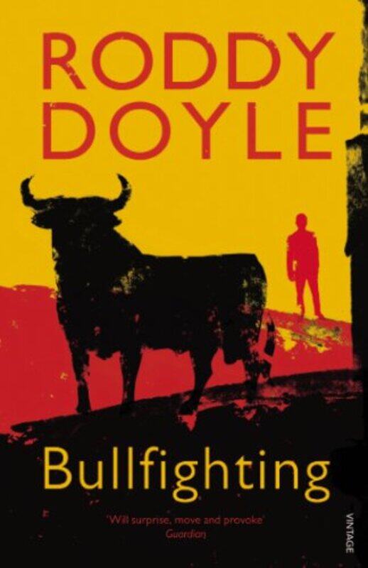 

Bullfighting by Roddy Doyle-Paperback