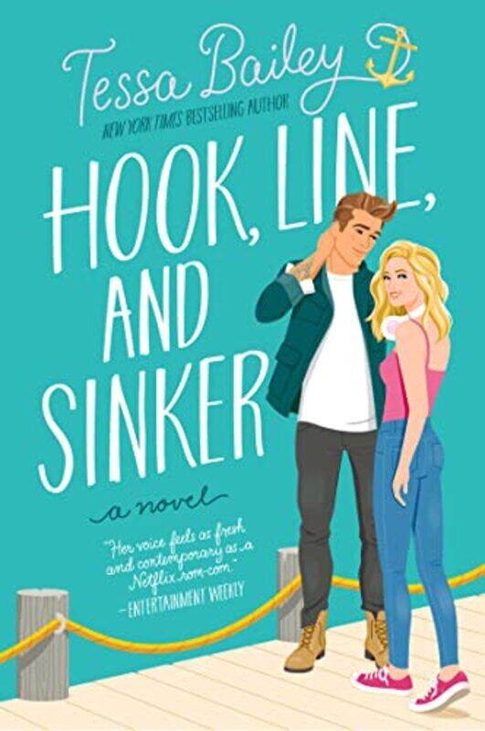 

Hook Line And Sinker by Bailey, Tessa Paperback