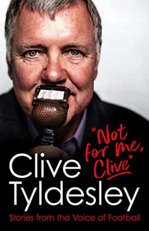 

Not For Me Clive by Mitchell Beazley-Hardcover