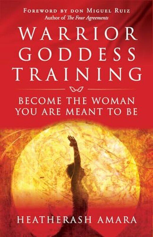 

Warrior Goddess Training By Amara Heatherash - Paperback