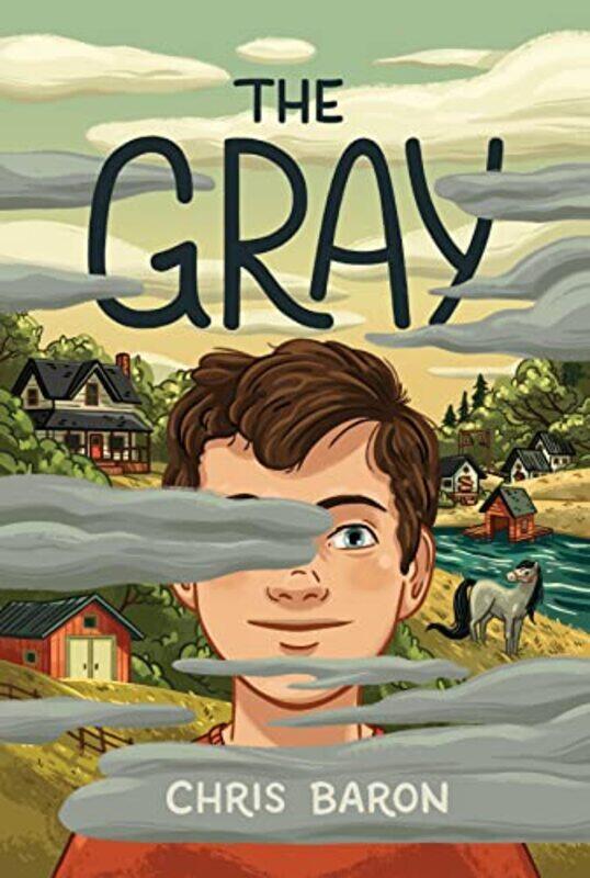 

The Gray by Chris Baron-Hardcover