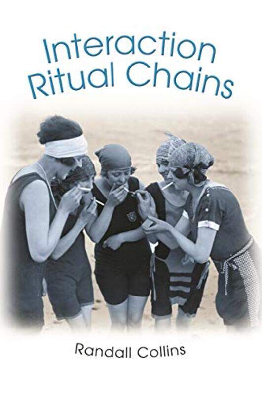 

Interaction Ritual Chains by Kate FreemanJenny Edge-Paperback