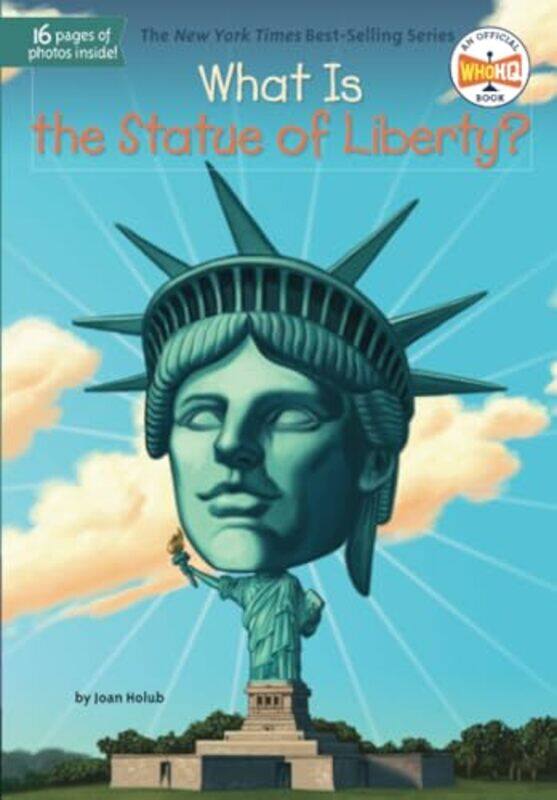 

What Is The Statue Of Liberty By What Was - Paperback