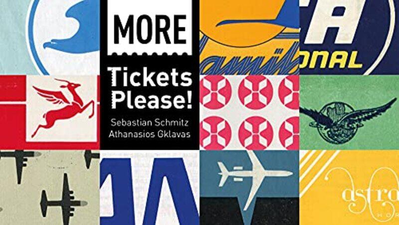 

More Tickets Please by Sebastian SchmitzAthanasios Gklavas-Hardcover