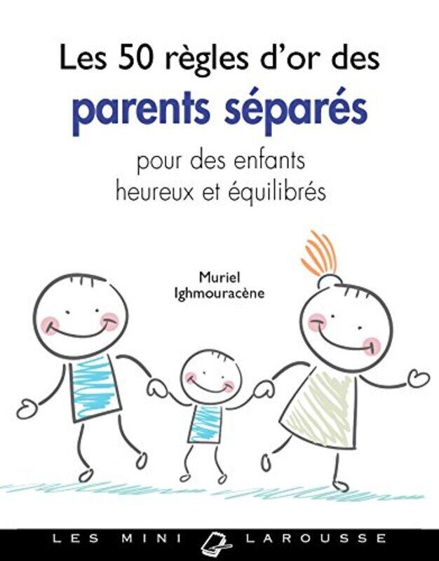 

Les 50 r gles dor des parents s par s Paperback by Muriel Ighmourac ne