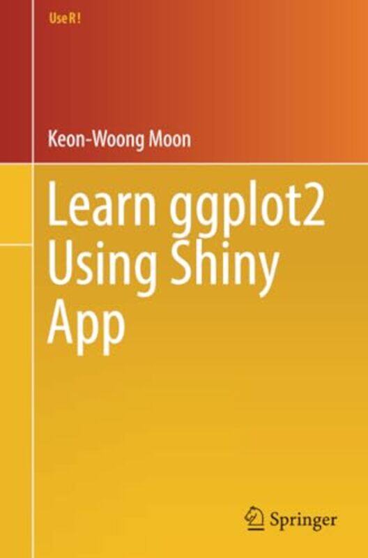 

Learn ggplot2 Using Shiny App by Diane Staehr Fenner-Paperback