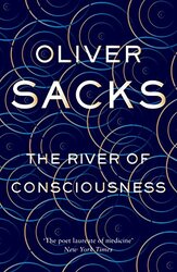 The River of Consciousness, Paperback Book, By: Oliver Sacks
