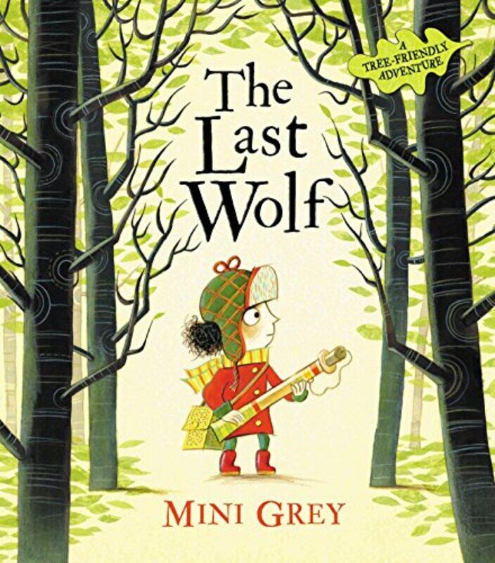 

The Last Wolf by Mini Grey-Hardcover