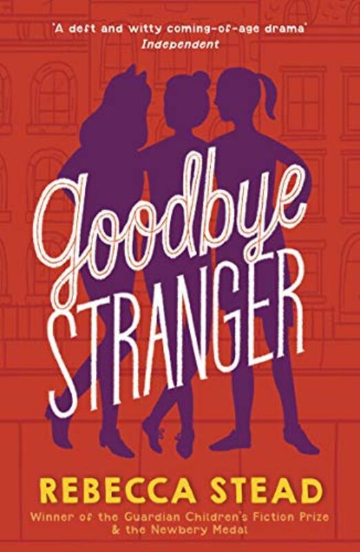 Goodbye Stranger by Rebecca Stead-Paperback