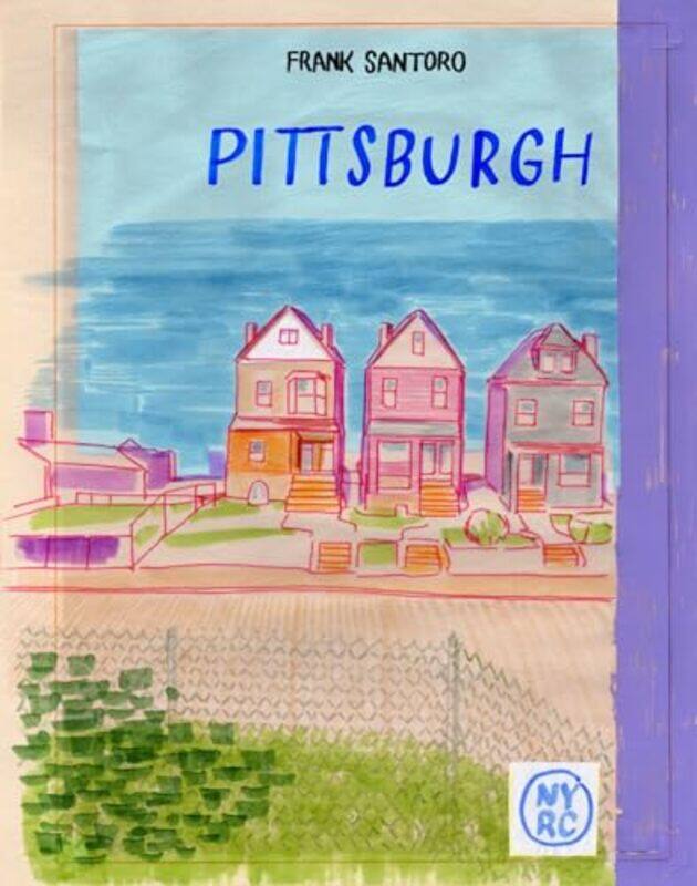 

Pittsburgh by Frank Santoro-Paperback