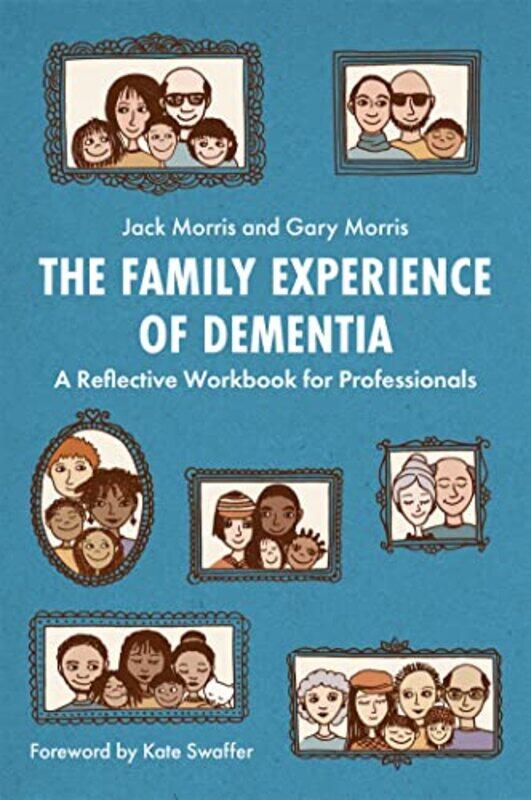 

The Family Experience of Dementia by Yuval Zommer-Paperback