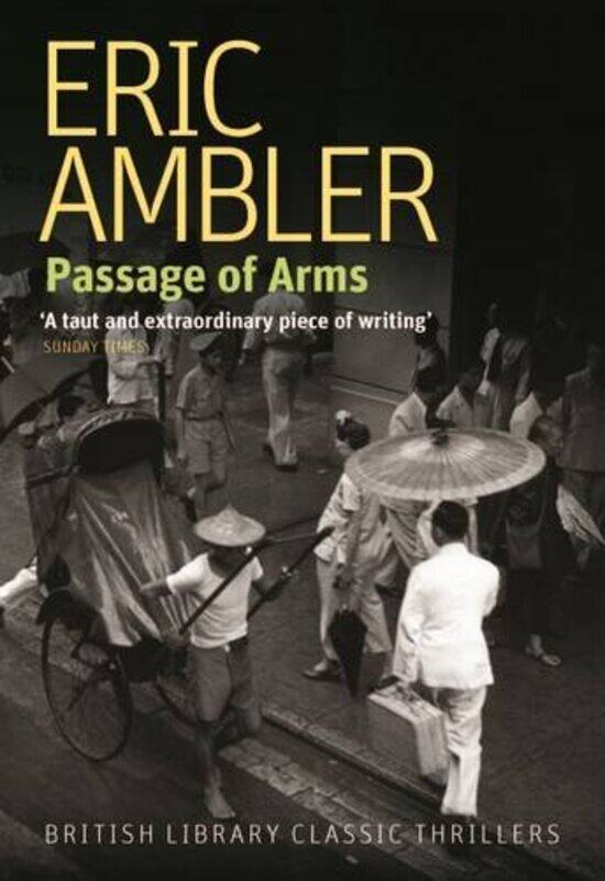 

Passage Of Arms by Eric Ambler-Paperback