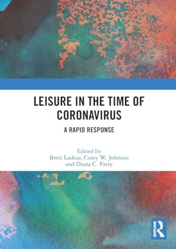 

Leisure in the Time of Coronavirus by Christine Macintyre-Paperback