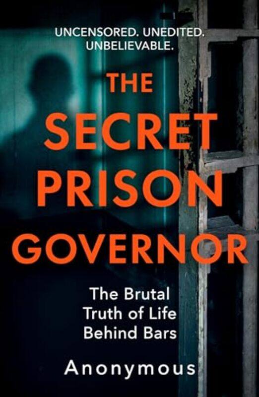 

The Secret Prison Governor by The Secret Prison Governor-Paperback