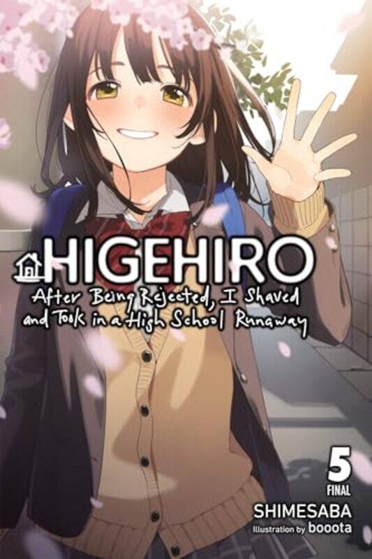 

Higehiro After Being Rejected I Shaved and Took in a High School Runaway Vol 5 light novel by Shimesaba-Paperback