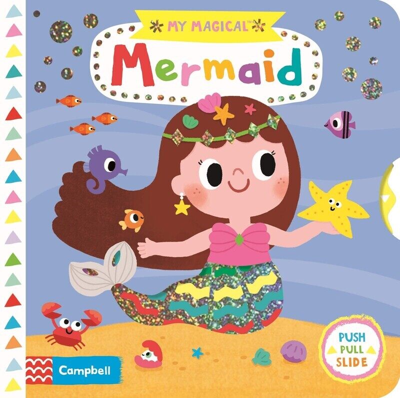 

My Magical Mermaid, Board Book, By: Campbell Books