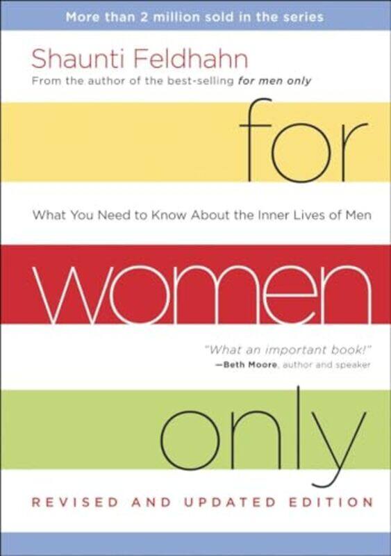 

For Women Only By Feldhahn Shaunti - Hardcover