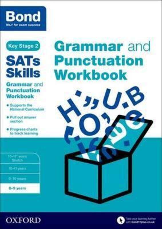 

Bond SATs Skills: Grammar and Punctuation Workbook: 8-9 years.paperback,By :Hughes, Michellejoy - Bond SATs Skills