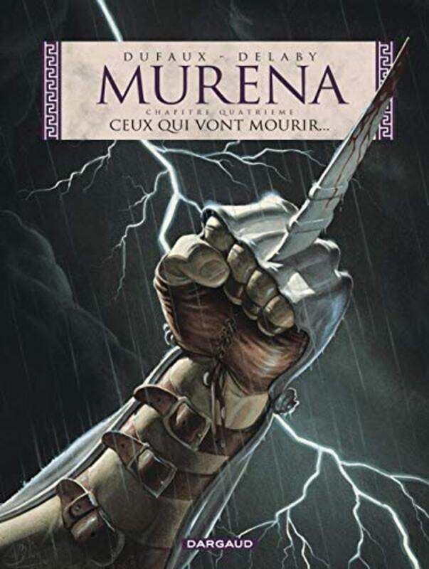 

Murena, tome 4 : Ceux qui vont mourir...,Paperback,By:DELABY/DUFAUX