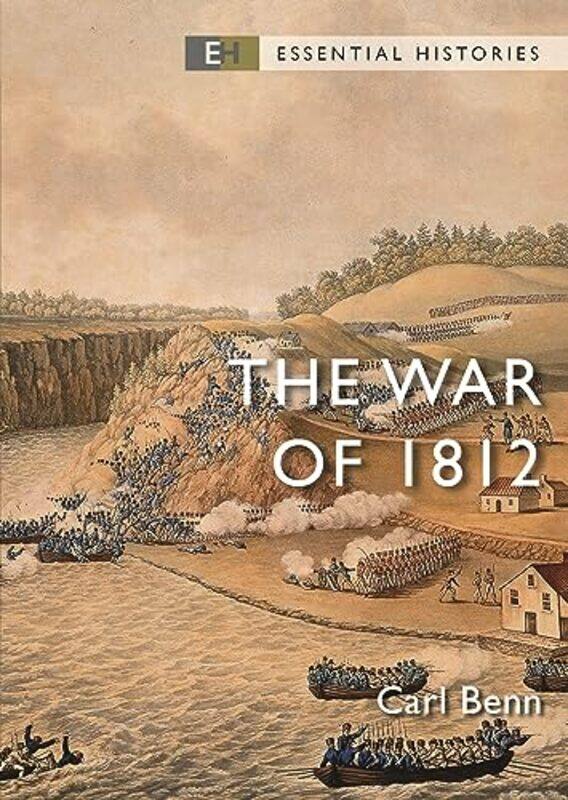 

The War of 1812 by Carl Benn-Paperback