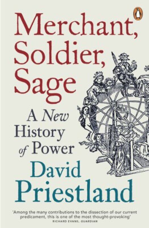 

Merchant Soldier Sage by Professor David Priestland-Paperback