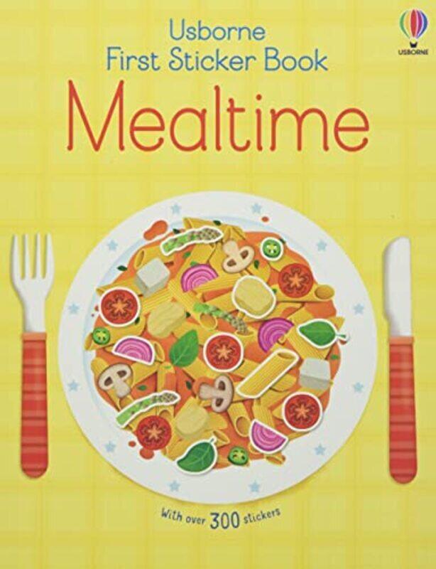 

First Sticker Book Mealtime , Paperback by Nolan, Kate - Nolan, Kate - Iossa, Federica