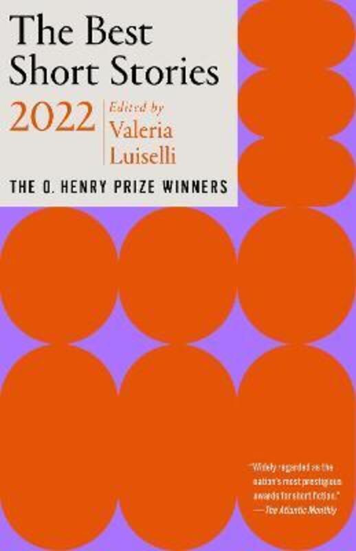 

Best Short Stories 2022,Paperback, By:Valeria Luiselli