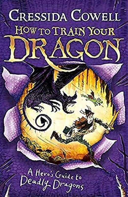 

How to Train Your Dragon: A Hero's Guide to Deadly Dragons: Book 6,Paperback,By:Cowell, Cressida