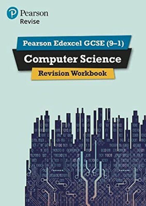 

Pearson Revise Edexcel Gcse 91 Computer Science Revision Workbook By Ann Weidmann Paperback