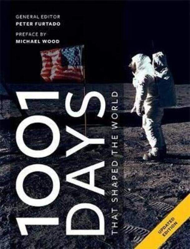 

1001 Days That Shaped Our World, Paperback, By: Peter Furtado