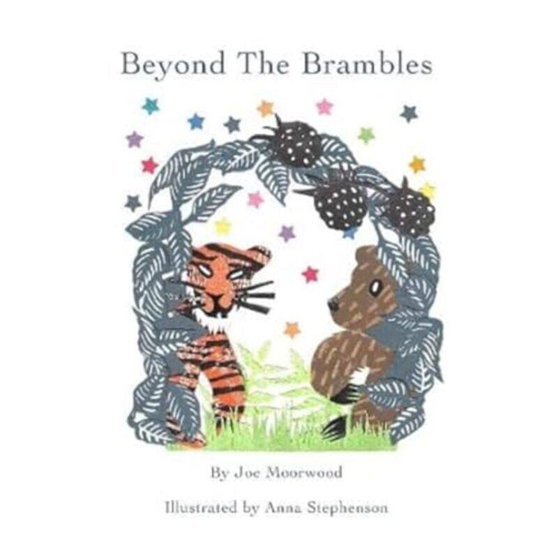 

Beyond The Brambles by Joe MoorwoodStephenson Anna-Paperback