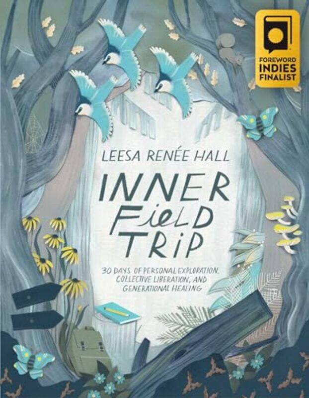 

Inner Field Trip by Leesa Renee Hall-Paperback