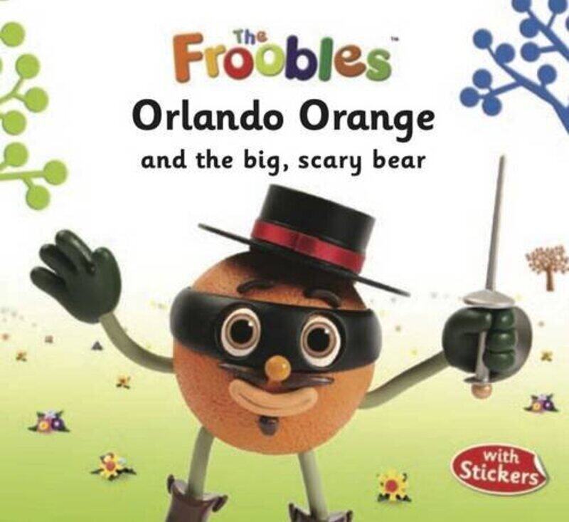 

Orlando Orange (Froobles) (The Froobles), Paperback Book, By: Ella Davies